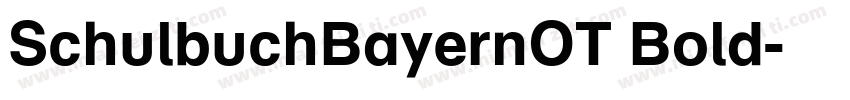SchulbuchBayernOT Bold字体转换